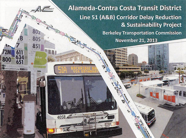 AC Transit Line 51 Corridor Delay Reduction & Sustainability Berkeley Review Support Services